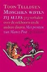 Toon Tellegen, Mance Post - Misschien wisten zij alles