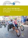 Comité Español de Representantes de Personas con Discapacidad, Comité Paralímpico Español, Fundación ONCE - Libro blanco del deporte de personas con discapacidad en España