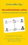 Dieter Adler - Gesundheitsdaten online