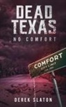 Derek Slaton - Dead Texas
