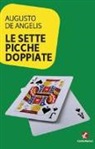 Augusto De Angelis - Le sette picche doppiate