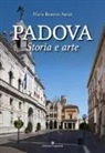Maria Beatrice Autizi - Padova. Storia e arte