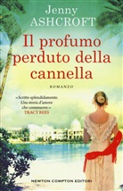 Jenny Ashcroft - Il profumo perduto della cannella