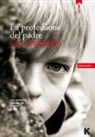 Sorj Chalandon - La professione del padre