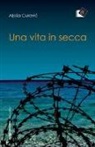 Aljosa P. Curavic - Una vita in secca