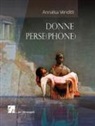 Annalisa Venditti - Donne perse(phone)
