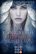 Leni Wambach - Ein Königreich aus Feuer und Eis