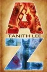 Tanith Lee - Tanith Lee A to Z