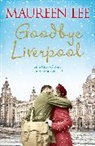 Maureen Lee, Lee Maureen - Goodbye Liverpool