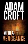 Adam Croft - WIth A Vengeance