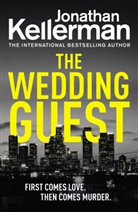Jonathan Kellerman - The Wedding Guest