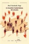 Xosé Constenla Vega - O colapso territorial en Galiza