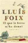 El que la terra m'ha donat