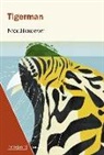 Nick Harkaway - Tigerman