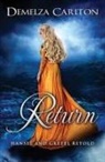 Demelza Carlton - Return