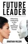 Jonathan Wilson - Future Leader