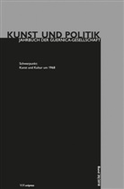 Norber Schneider, Norbert Schneider - Kunst und Politik - 20: Kunst und Kultur um 1968