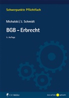 Lut Michalski, Lutz Michalski, Lutz (Dr. jur.) Michalski, Jessica Schmidt, Jessica (Dr. j Schmidt - BGB-Erbrecht