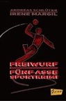 Irene Margil, Andrea Schlüter, Andreas Schlüter - Freiwurf