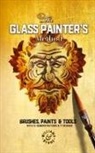 Stephen Byrne, David Williams, Williams &amp; Byrne, Williams &amp;. Byrne - The Glass Painter's Method
