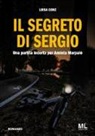 Luisa Conz - Il segreto di Sergio. Una partita incerta per Aminta Marpalò
