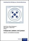 Stephan (Prof. Dr. Breidbach, Stephan (Prof. Dr.) Breidbach, Ellen (D Brodesser, Elle Brodesser, Ellen Brodesser, Marina Egger... - Inklusives Lehren und Lernen
