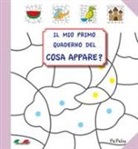 Eugenia Dolzhenkova, Luca Grigolato - Il mio primo quaderno del cosa appare?