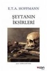 E.T.A. Hoffmann, Ernst Theodor Amadeus Hoffmann - Seytanin Iksirleri