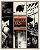 Manu Larcenet - Brodeck Raporu