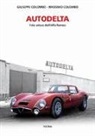 Giuseppe Colombo, Massimo Colombo - Autodelta. L'ala veloce dell'Alfa Romeo
