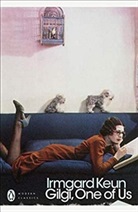 Irmgard Keun, Keun Irmgard - Gilgi, One of Us