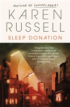 Karen Russell, Russell Karen - Sleep Donation