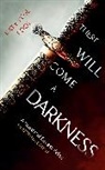 Katy Rose Pool - There Will Come a Darkness