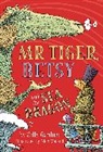 Sally Gardner, Gardner Sally, Nick Maland, Nick Maland - Mr Tiger, Betsy and the Sea Dragon