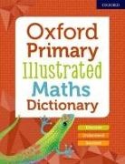 Editor - Oxford Primary Illustrated Maths Dictionary