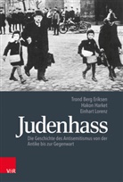 Trond Ber Eriksen, Trond Berg Eriksen, Hako Harket, Hakon Harket, Einh Lorenz, Einhart Lorenz... - Judenhass
