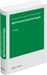 Anke Graef, Martin Ernst Haug, Hans-Joachim Junker, Bori Riemer, Boris Riemer, Gundolf Ströhmer... - Spirituosentechnologie