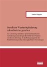 Sandra Kappus - Berufliche Wiedereingliederung zukunftssicher gestalten