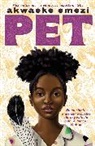 Akwaeke Emezi - Pet