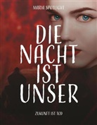 Maria Spotlight, Fantasypride - Die Nacht ist unser