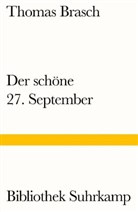 Thomas Brasch - Der schöne 27. September