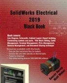 Gaurav Verma, Verma Gaurav, Matt Weber, Weber Matt - SolidWorks Electrical 2019 Black Book