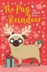 Artful Doodlers Ltd, Bella Swift - The Pug who wanted to be a Reindeer