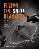 Richard H. Graham, Richard H./ Miller Graham - Flying the Sr-71 Blackbird