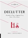 Skye Alexander - 10-Minute Declutter