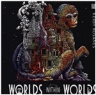 Kerby Rosanes, Rosanes Kerby - Worlds Within Worlds