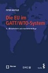 Peter Hilpold - Die EU im GATT/WTO-System