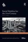 Steph Lawler, Steph (University of York Lawler, Steph Payne Lawler, Geoff Payne, Steph Lawler, Steph (University of York Lawler... - Social Mobility for the 21st Century