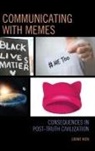 Grant Kien - Communicating With Memes