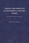 Russell, Tilden Russell - Theory and Practice in Eighteenth-Century Dance